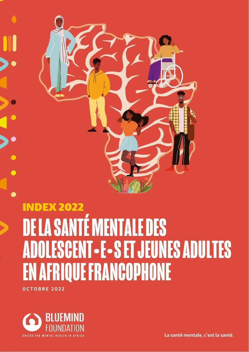 Index 2022 — La santé mentale des adolescent⋅e⋅s et jeunes adultes en Afrique francophone